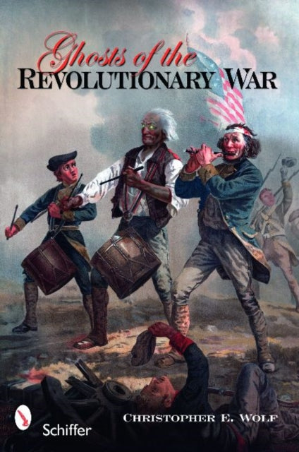 Ghosts of the Revolutionary War