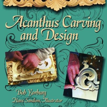 Acanthus Carving