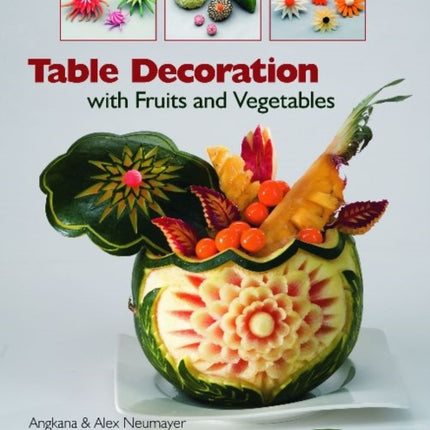 Table Decoration: with Fruits and Vegetables