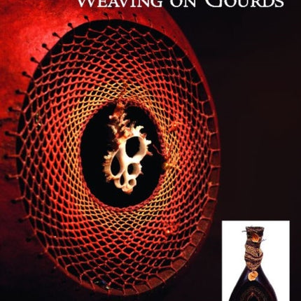 Weaving on Gourds