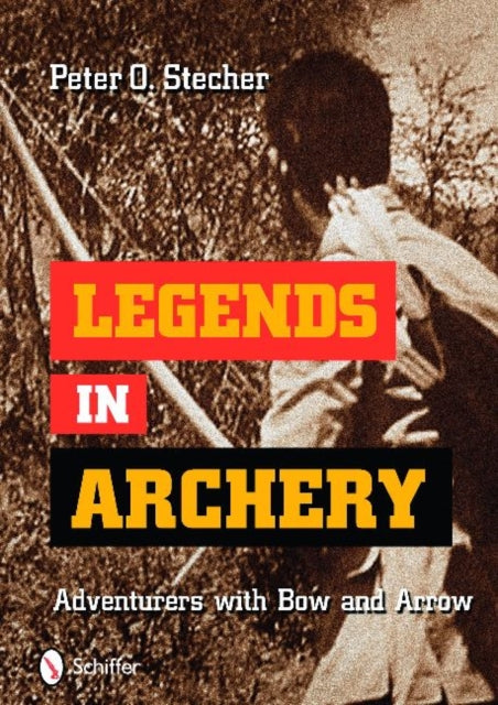 Legends in Archery: Adventurers with Bow and Arrow