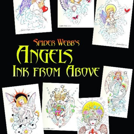 Spider Webb's Angels: Ink From Above