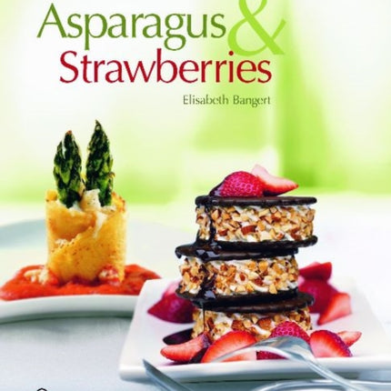 Asparagus & Strawberries