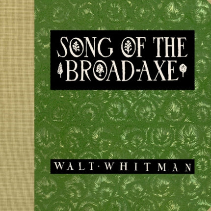 Song of the BroadAxe