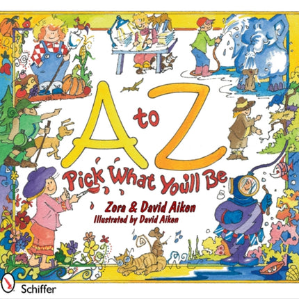 A to Z Pick What Youll Be