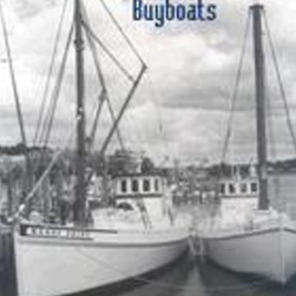 Chesapeake Bay Buyboats, 2nd Edition