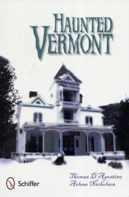 Haunted Vermont