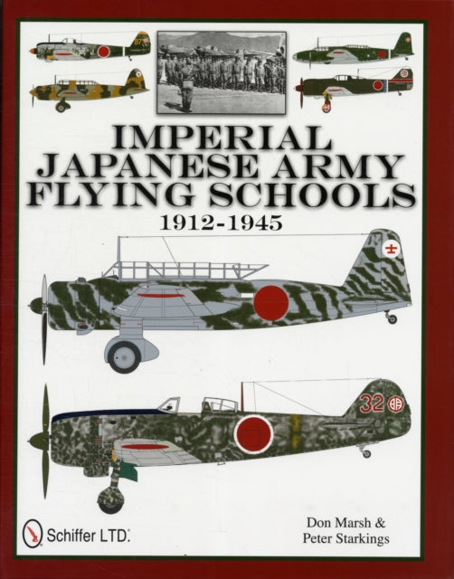 Imperial Japanese Army Flying Schools 1912-1945