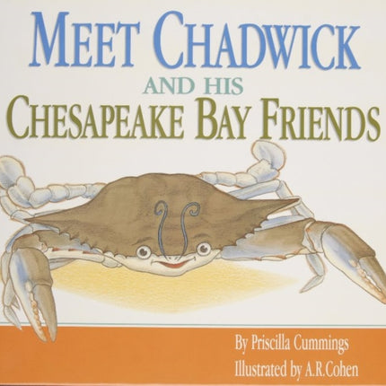 Meet Chadwick and His Chesapeake Bay Friends