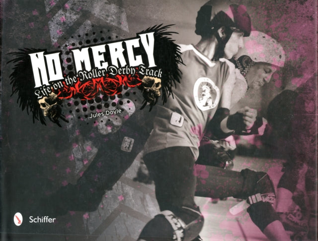 No Mercy: Roller Derby Life on the Track