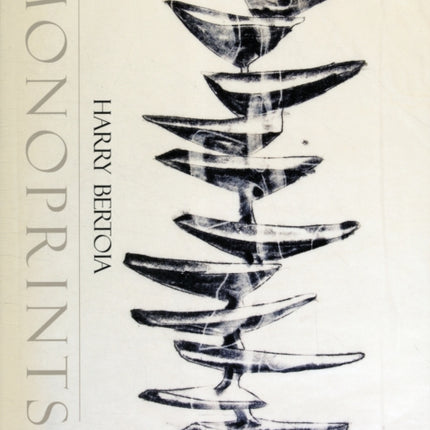 Harry Bertoia Monoprints