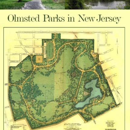 Olmsted Parks in New Jersey