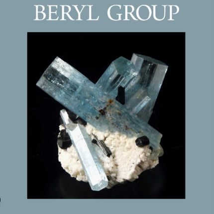 Collector's Guide to the Beryl Group