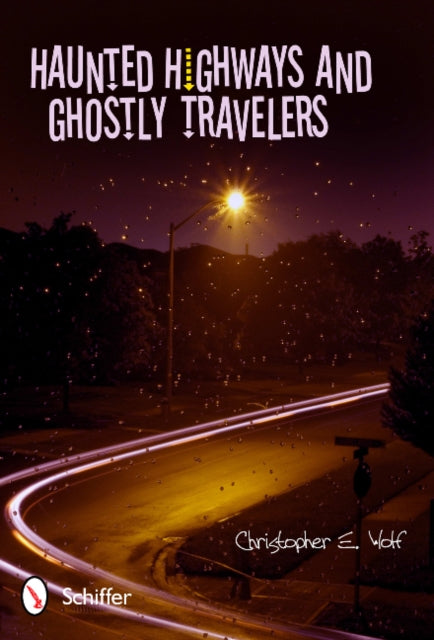 Haunted Highways and Ghostly Travelers