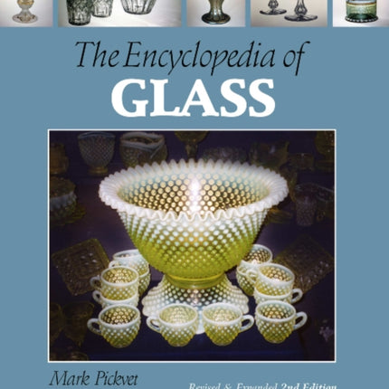 The Encyclopedia of Glass