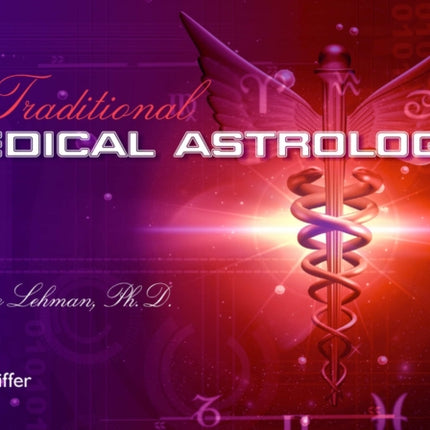 Traditional Medical Astrology