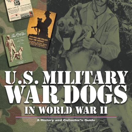 U.S. Military War Dogs in World War II