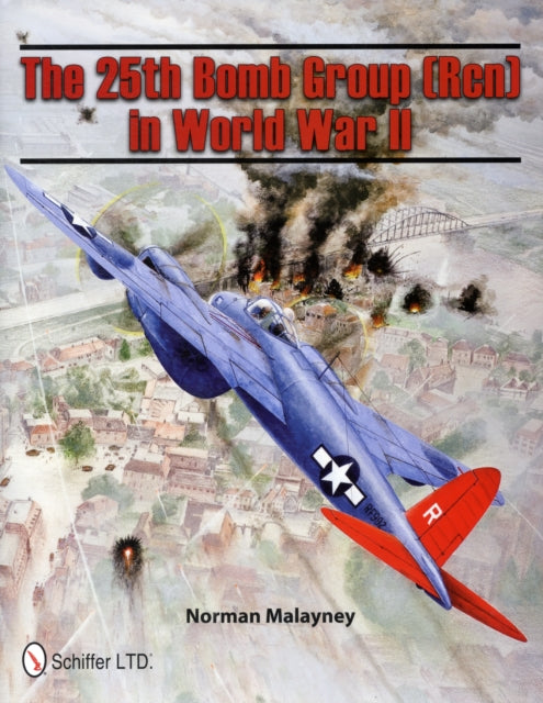 The 25th Bomb Group Rcn in World War II