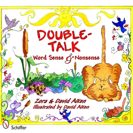 DoubleTalk Word Sense and Nonsense