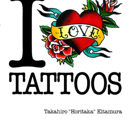 I Love Tattoos