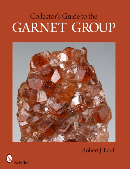 Collector's Guide to the Garnet Group