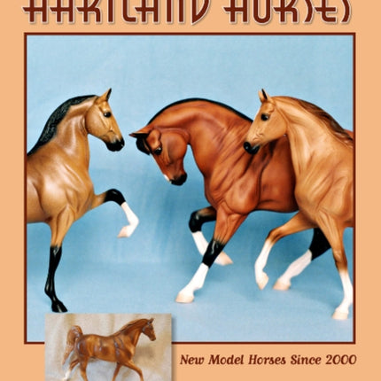 Hartland Horses: New Model Horses Since 2000