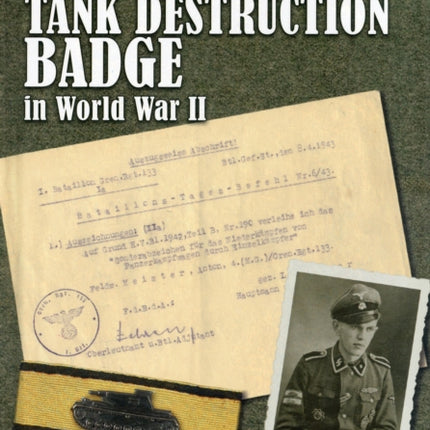 The German Tank Destruction Badge in World War II