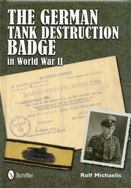 The German Tank Destruction Badge in World War II