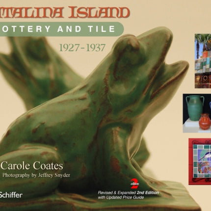 Catalina Island Pottery and Tile: 1927-1937