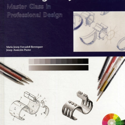 Drawing for Jewelers: Master Class in Professional Design