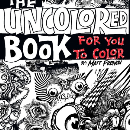 The Uncolored Book for You to Color