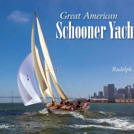 Great American Schooner Yachts