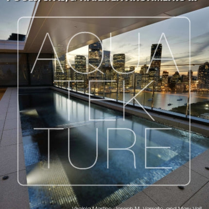 International Award-Winning Pools, Spas, & Water Environments III