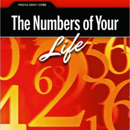 The Numbers of Your Life: Numerology & Personal Discovery