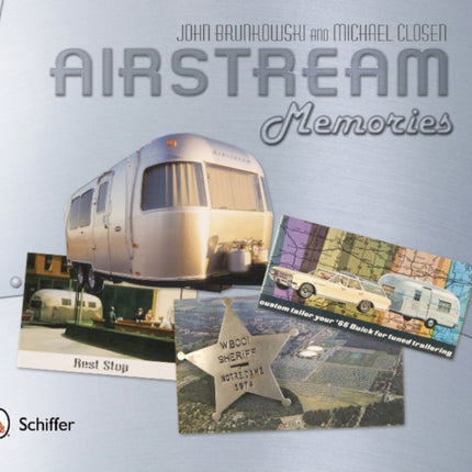 Airstream Memories