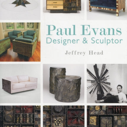 Paul Evans: Designer & Sculptor