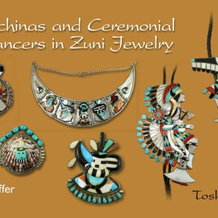 Kachinas and Ceremonial Dancers in Zuni Jewelry