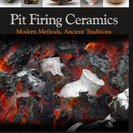 Pit Firing Ceramics