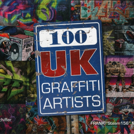 100 UK Graffiti Artists