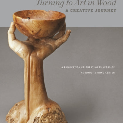 Turning to Art in Wood: A Creative Journey