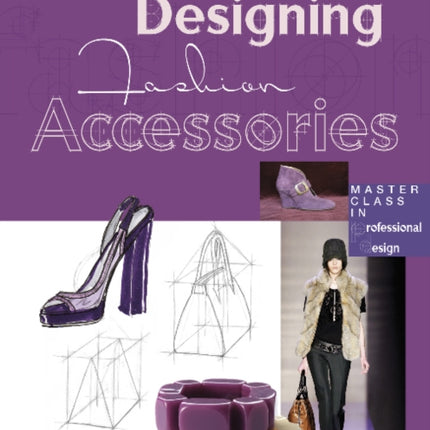 Designing Fashion Accessories