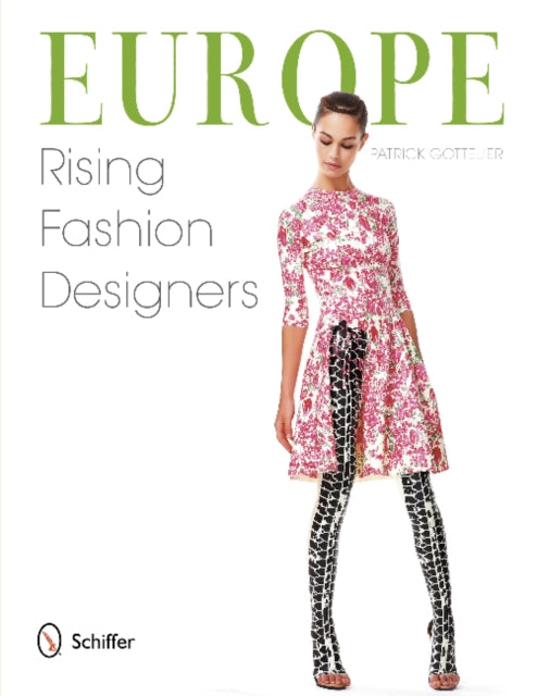 Europe: Rising Fashion Designers: Rising Fashion Designers