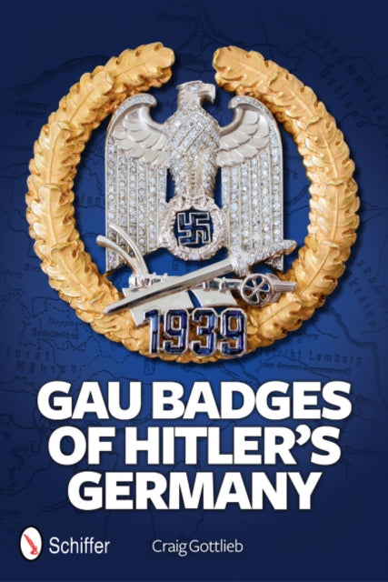 Gau Badges of Hitler’s Germany