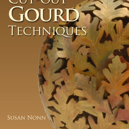 Cut-out Gourd Techniques