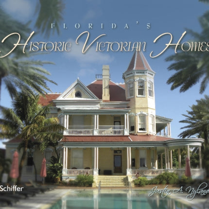 Florida's Historic Victorian Homes