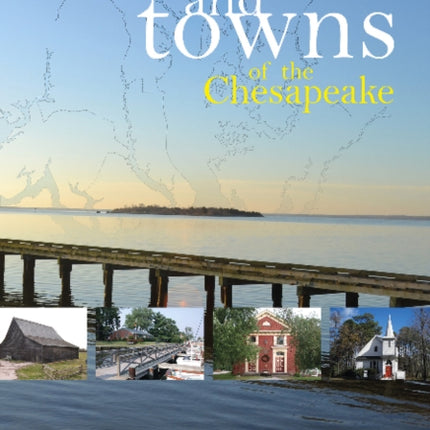 Cities and Towns of the Chesapeake