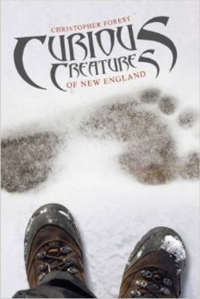 Curious Creatures of New England