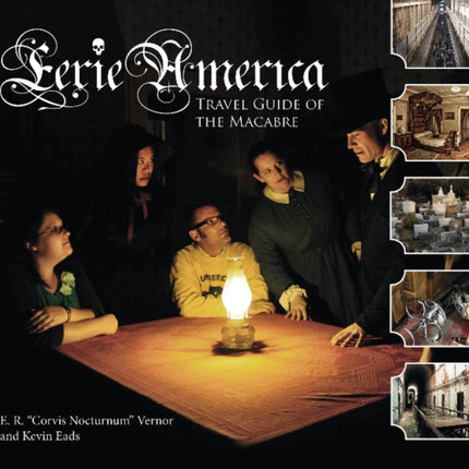 Eerie America: Travel Guide of the Macabre