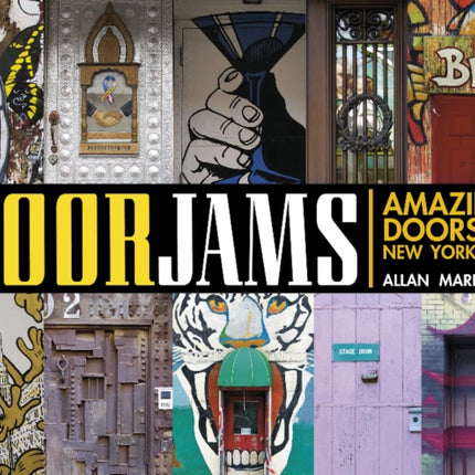 Door Jams: Amazing Doors of New York City