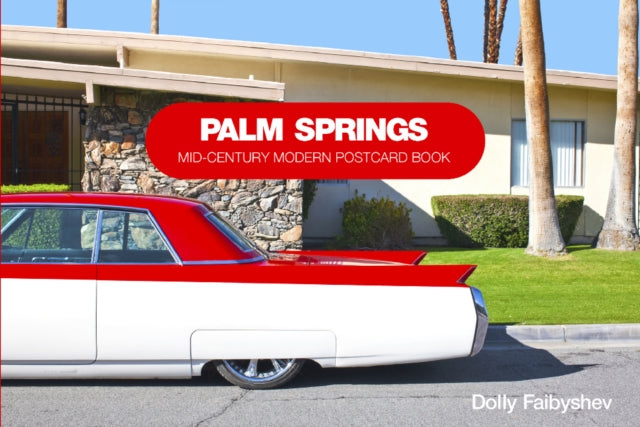 Palm Springs: Mid-Century Modern Postcard Book